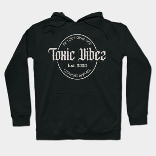 Toxic Vibez The Label Hoodie